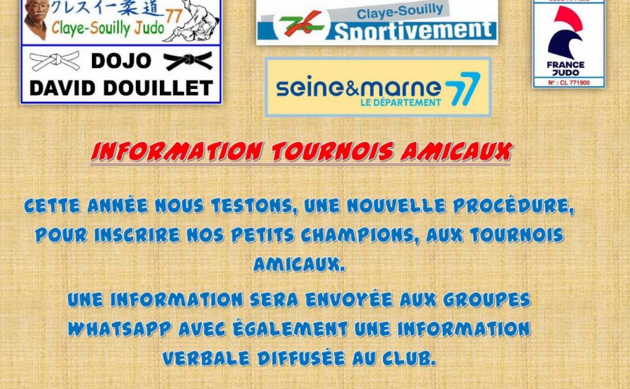 Information Tournois Amicaux CSJ77